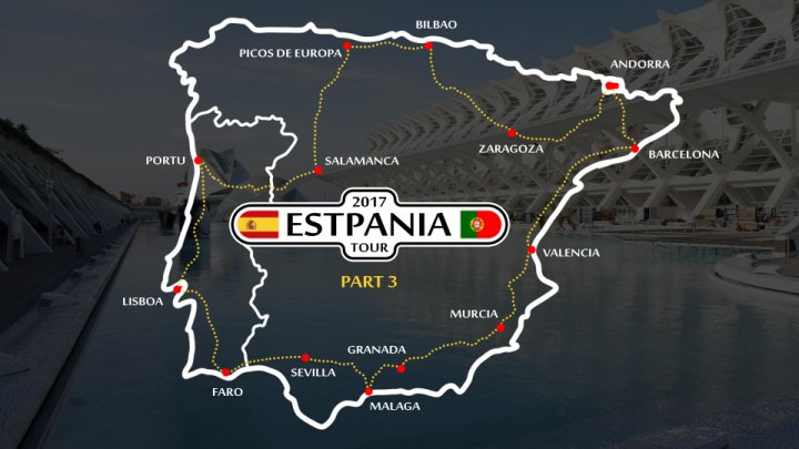 Estpania 2017 Tour - a trip to Spain, Andorra and Portugal, part 3
