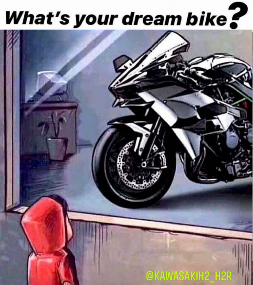Whats your dream bike ?
