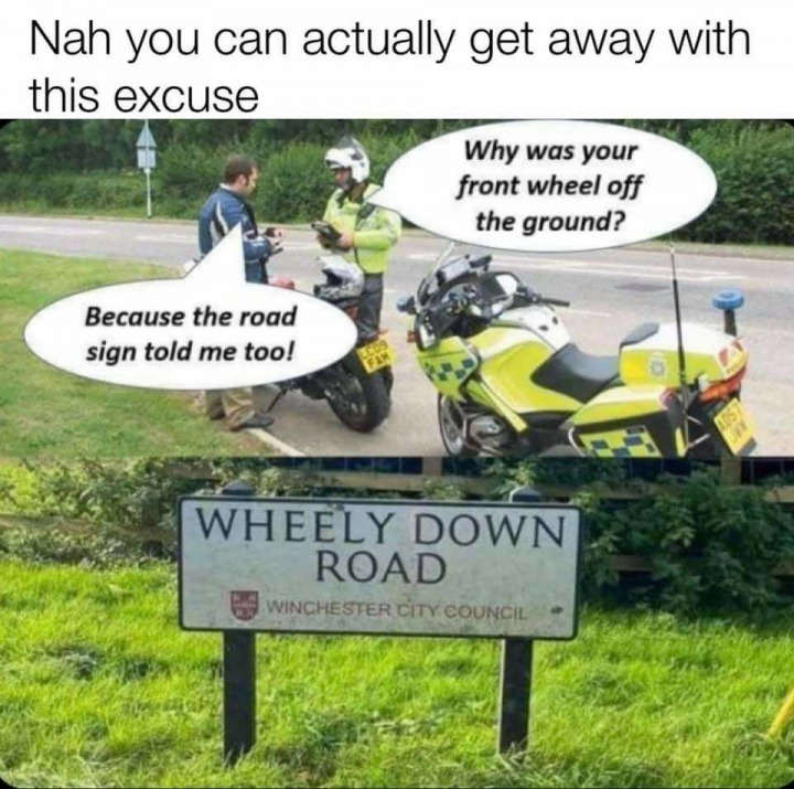 They say, follow road signs 