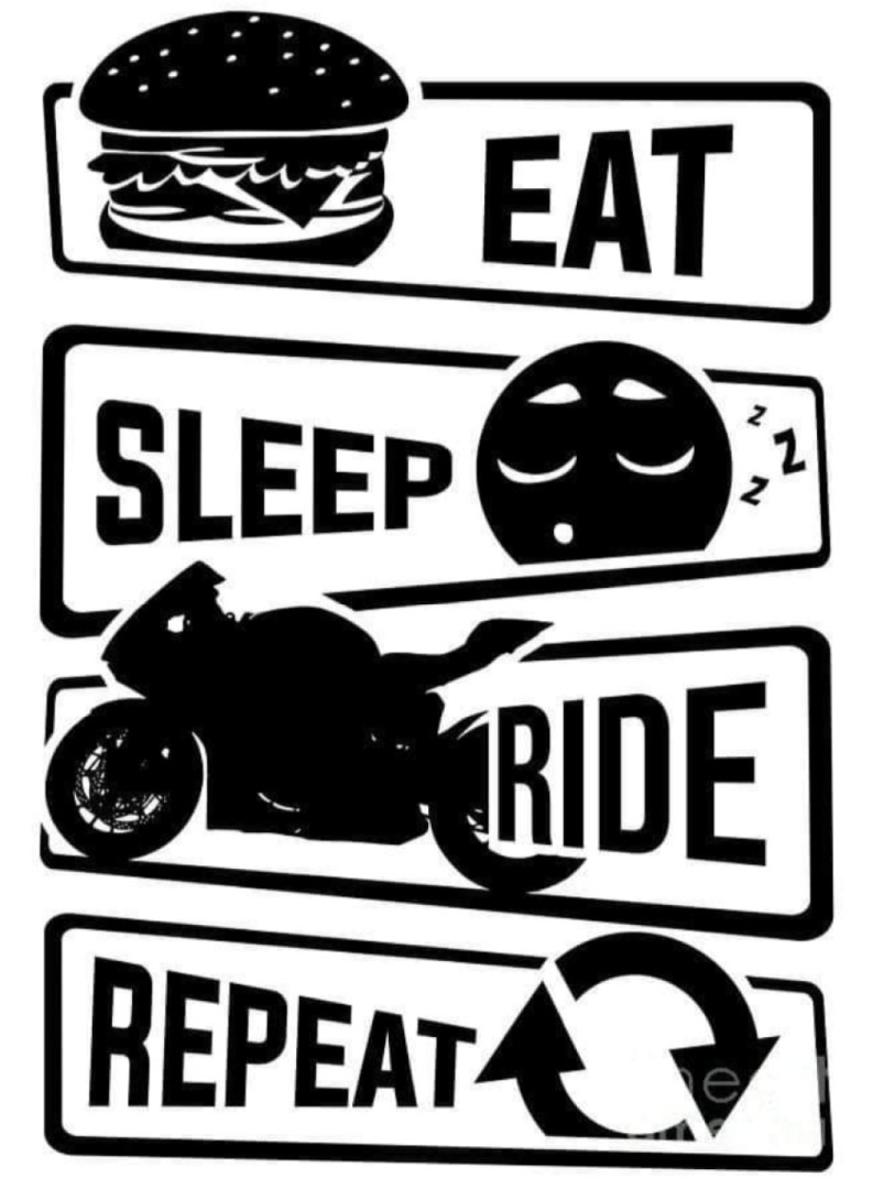 Eat  Sleep Ride Repeat 
