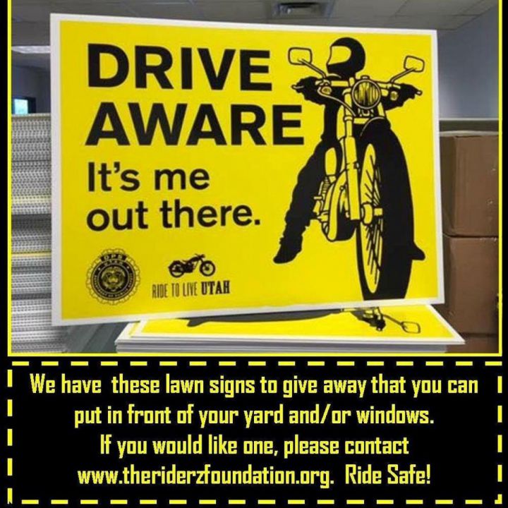 Drive Aware It's Me Out There  - Utah Lawn Signs