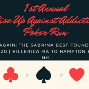 1st Annual Rise Up Against Addiction Poker Run