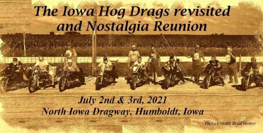 2021 Iowa Hog Drags Revisited and Nostalgia Reunion