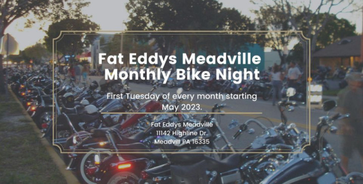 Fat Eddys Meadville Monthly Bike Night- First Tuesday 5-8