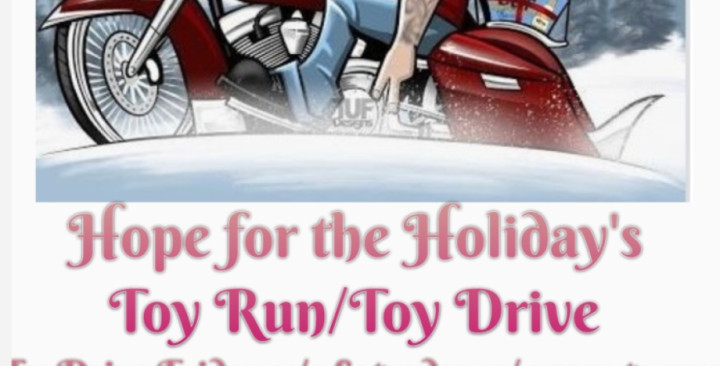 HOPE FOR THE HOLIDAY'S TOY RUN to Benefit BRIGHTSIDE FOR FAMILIES & CHILDREN, LORRAINES FOOD PANTRY
