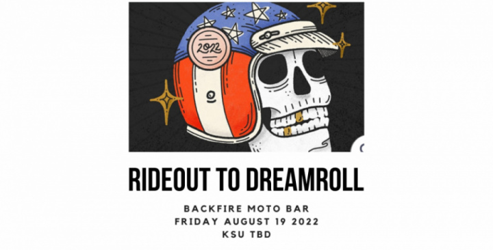 Ride out to Dream roll 2022