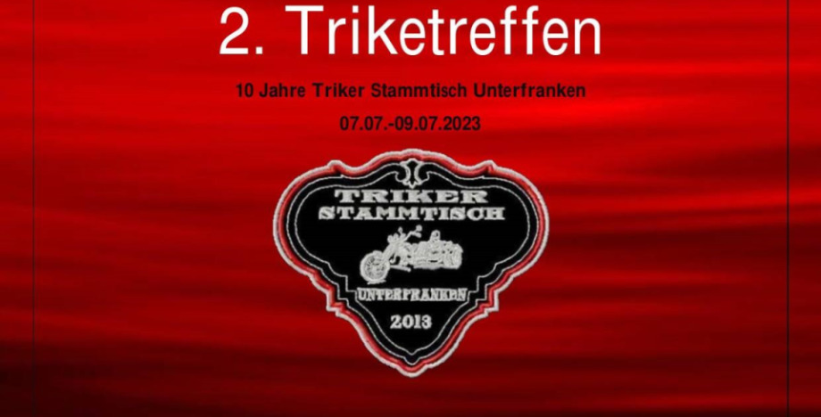 2. Trike Treffen des Triker Stammtisch Unterfranken