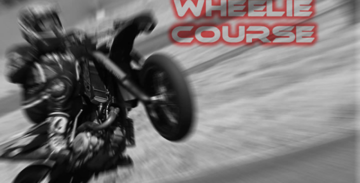 Wheelie Course by Superbike-Coach Corp