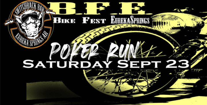 B.F.E. BikeFest Eureka Springs POKER RUN