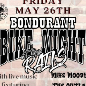 Bondurant Bike Night @ The Rails