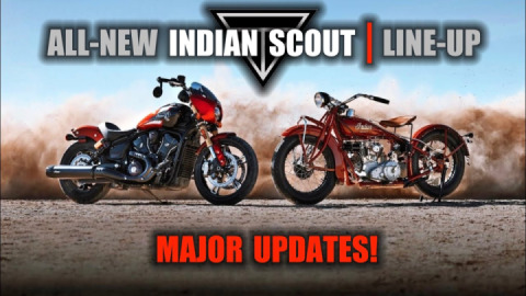 Major updates to the Indian Scout lineup with 5 new models to choose from!!!