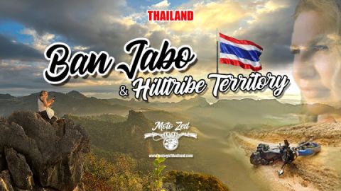 Ban Jabo & HillTribe Territory - Thailand.