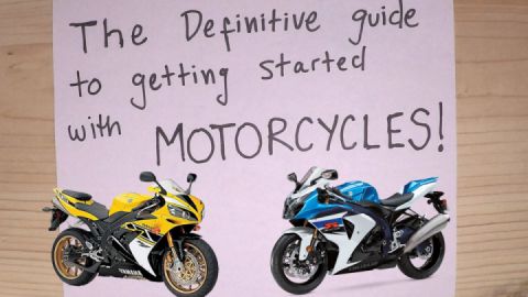 How to Get Started with Motorcycles!