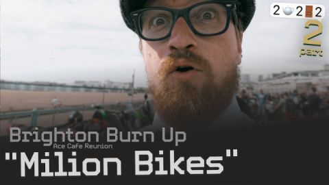Million Bikes at Brighton Burn Up