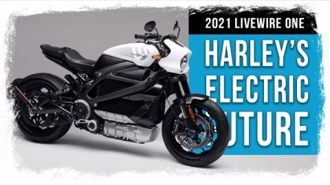 2021 Livewire ONE - Harley's Future Electric Plans